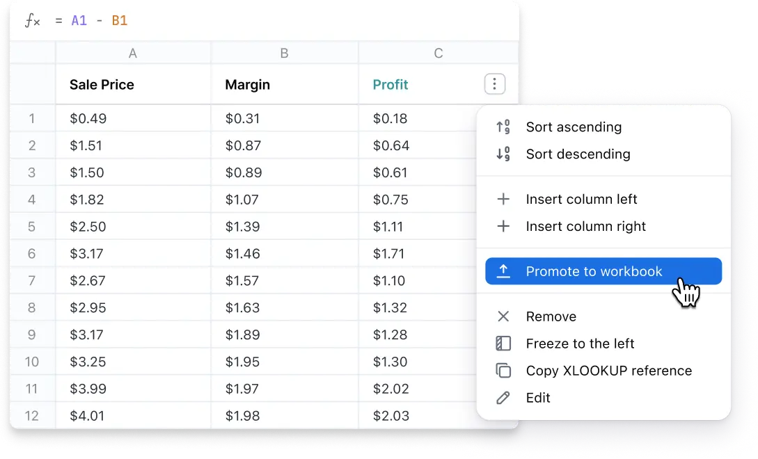 A data table with a menu showing options for a column. The promote to workbook option is highlighted.